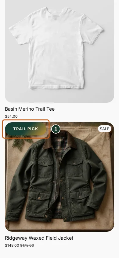 Saved-style rounded Trail Pick badge rendered on Ridgeway in the Juniper & Trail storefront, marked with one focused verification callout.